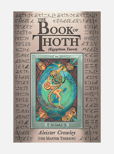 Book of thoth - being the equinox v. iii, no. 5
