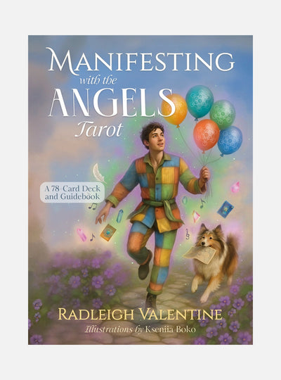Manifesting with the Angels Tarot: A 78-Card Deck and Guidebook