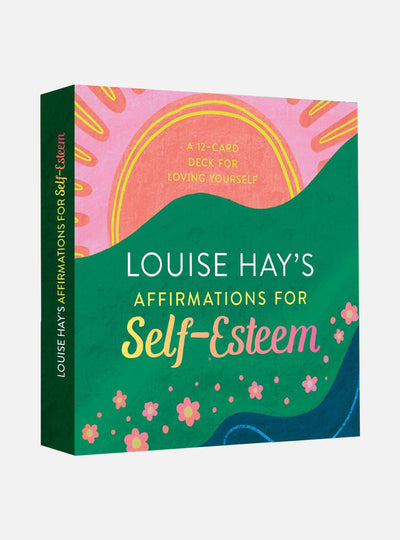 Louise Hay's Affirmations for Self-Esteem