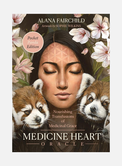 Medicine Heart Oracle - Pocket Panda Edition: Nourishing Transfusions of Medicinal Grace