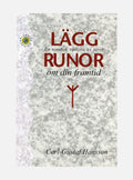 Lägg runor om den framtid : en nordisk variant av tarot