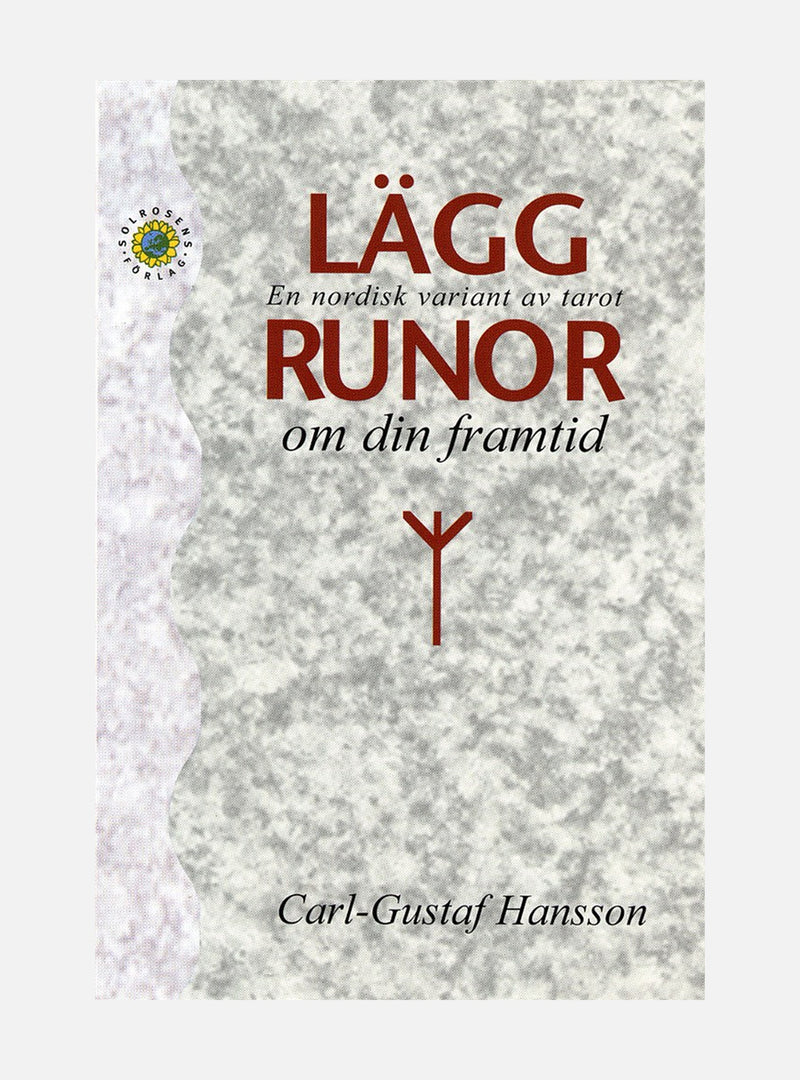 Lägg runor om den framtid : en nordisk variant av tarot