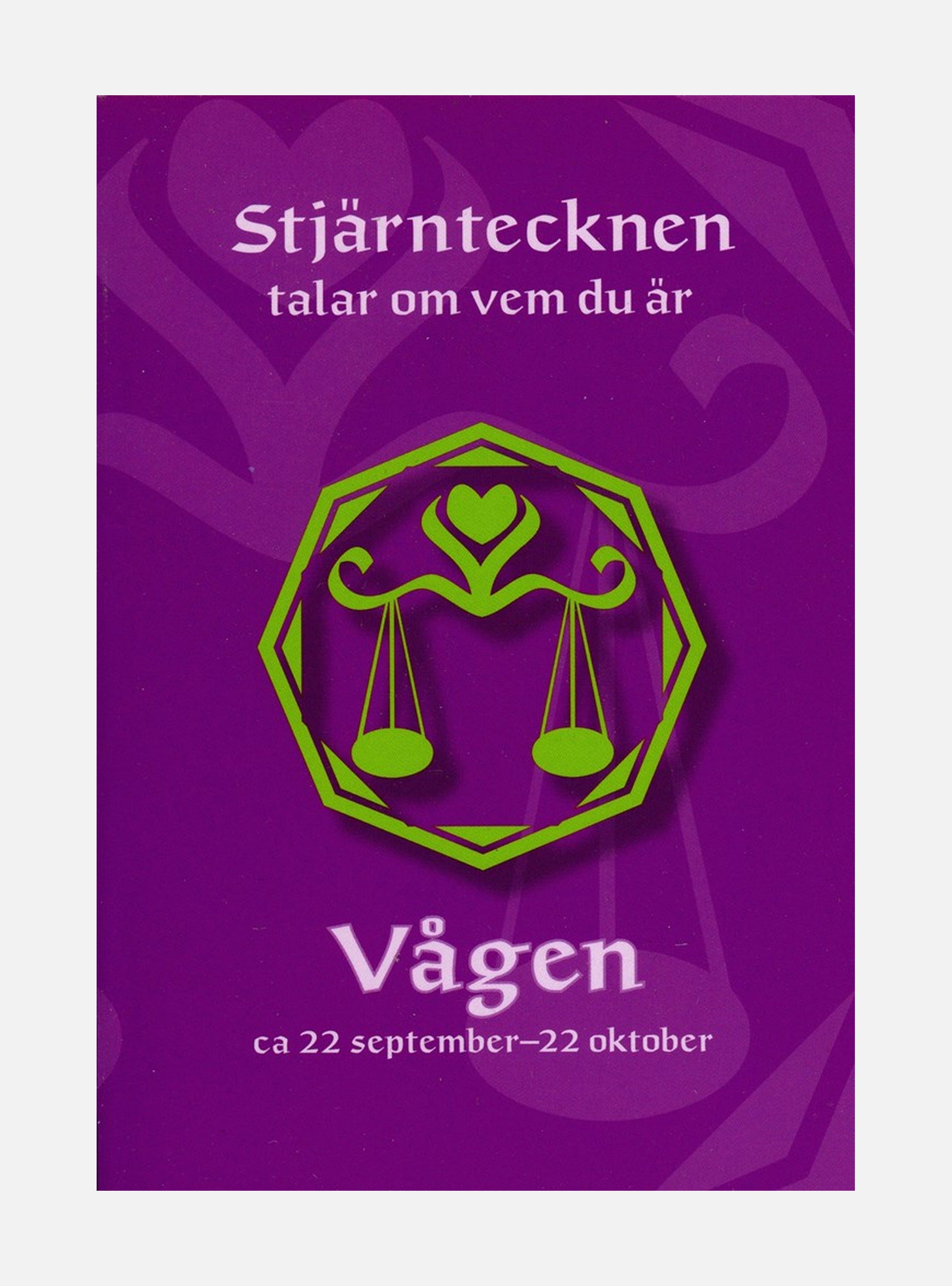 Stjärntecknen talar om vem du är : vågen
