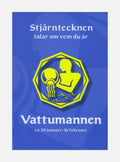 Stjärntecknen talar om vem du är : vattumannen