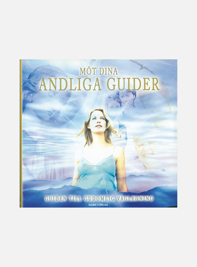 Möt dina andliga guider