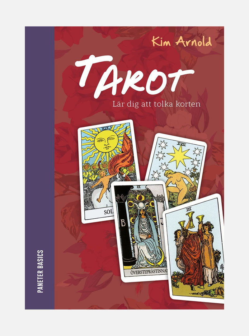 Tarot : lär dig att tolka korten