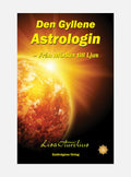 Den Gyllene Astrologin: Från Mörker till Ljus