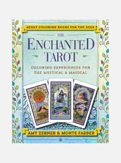 Enchanted tarot - coloring experiences for the mystical and magical