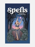 Spells: Oracles for Everyday Magic