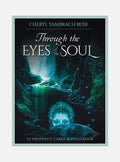 Through The Eyes Of The Soul : 52 Prophecy Cards & Guidebook