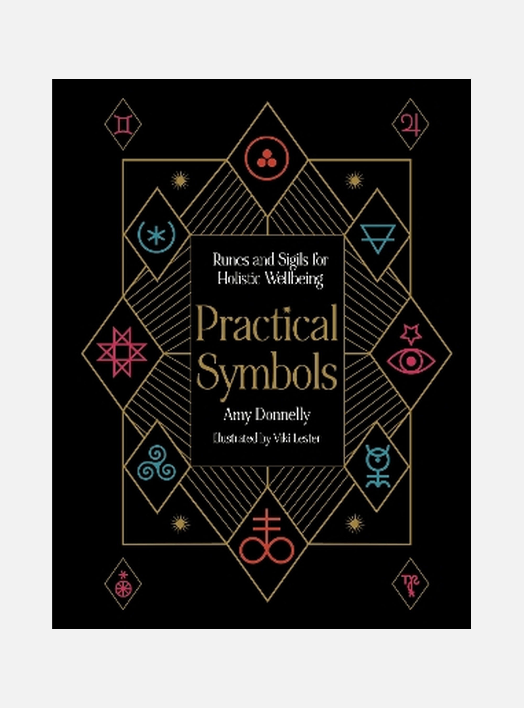 Practical Symbols: Runes and Sigils for Holistic Wellbeing