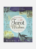 Rachel Pollack's Tarot Wisdom: Spiritual Teachings and Deeper Meanings