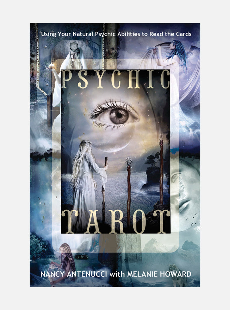 Psychic tarot - using your natural psychic abilities to read the cards