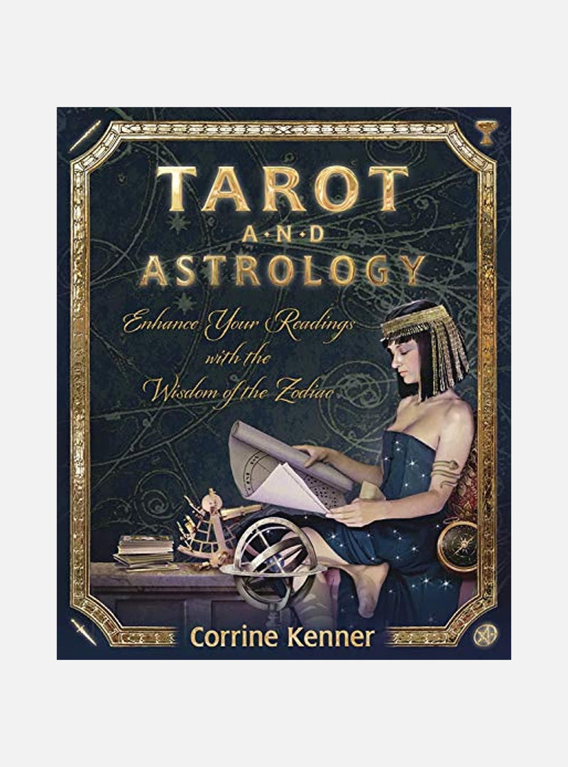 Tarot and astrology - enhance your readings with the wisdom of the zodiac