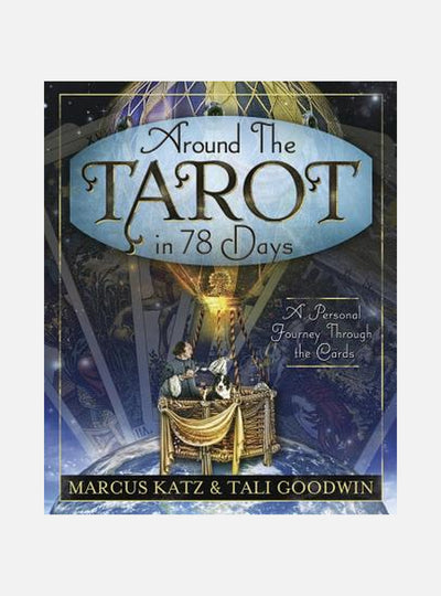 Around the tarot in 78 days - a personal journey through the cards