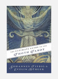 Ultimate guide to the thoth, tarot