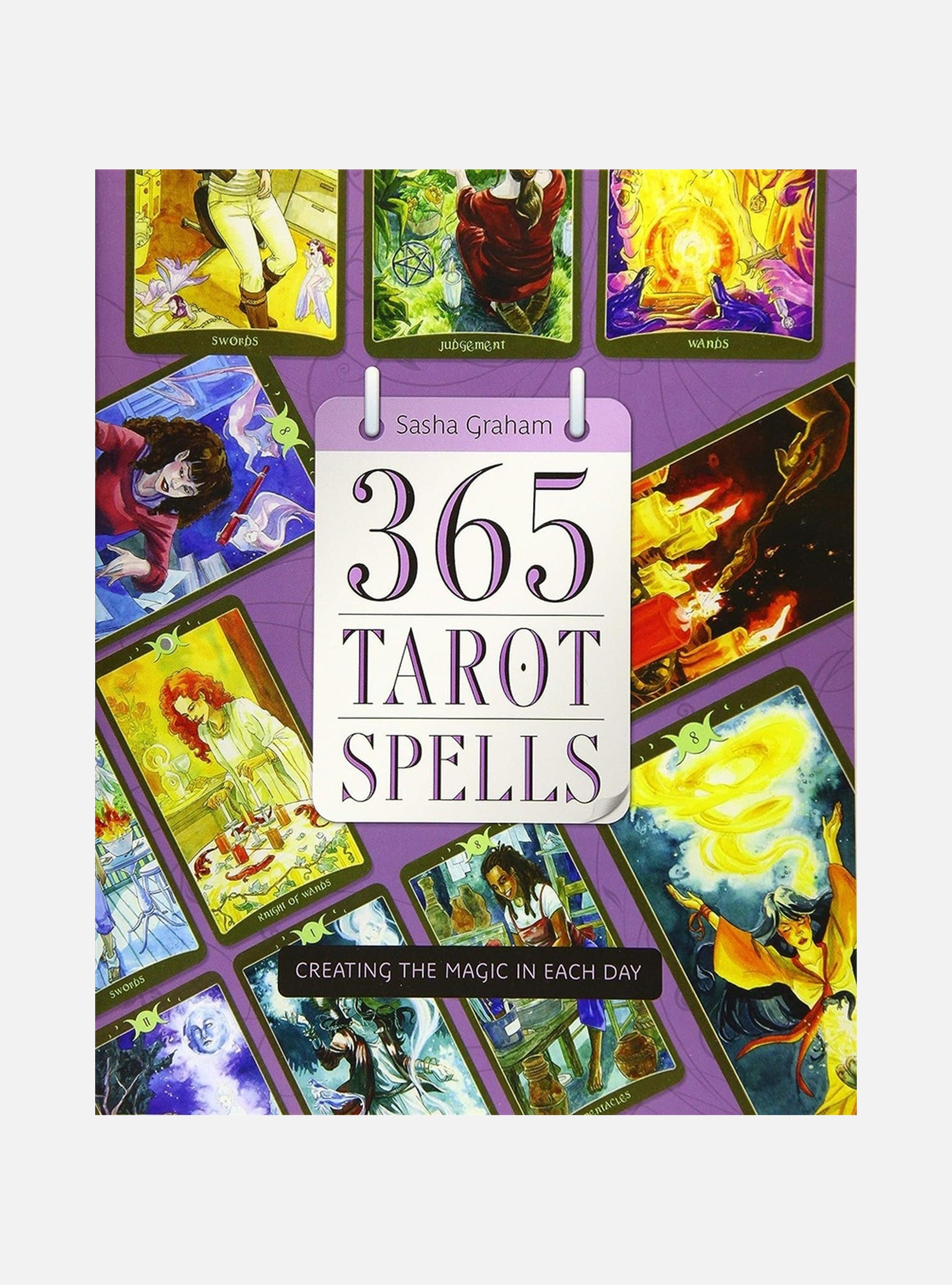 365 tarot spells - creating the magic in each day