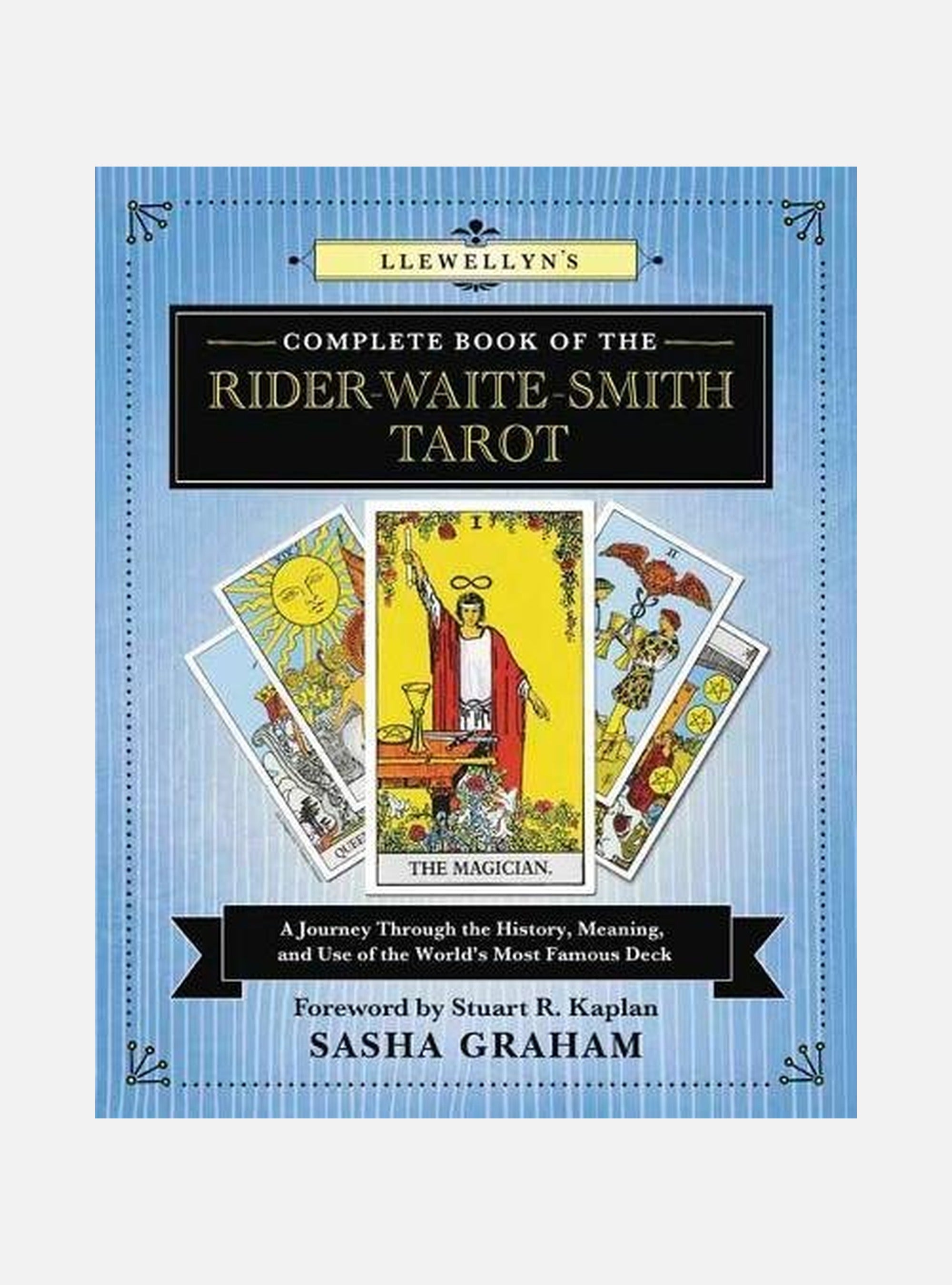Llewellyn's Complete Book of the Rider-Waite-Smith Tar