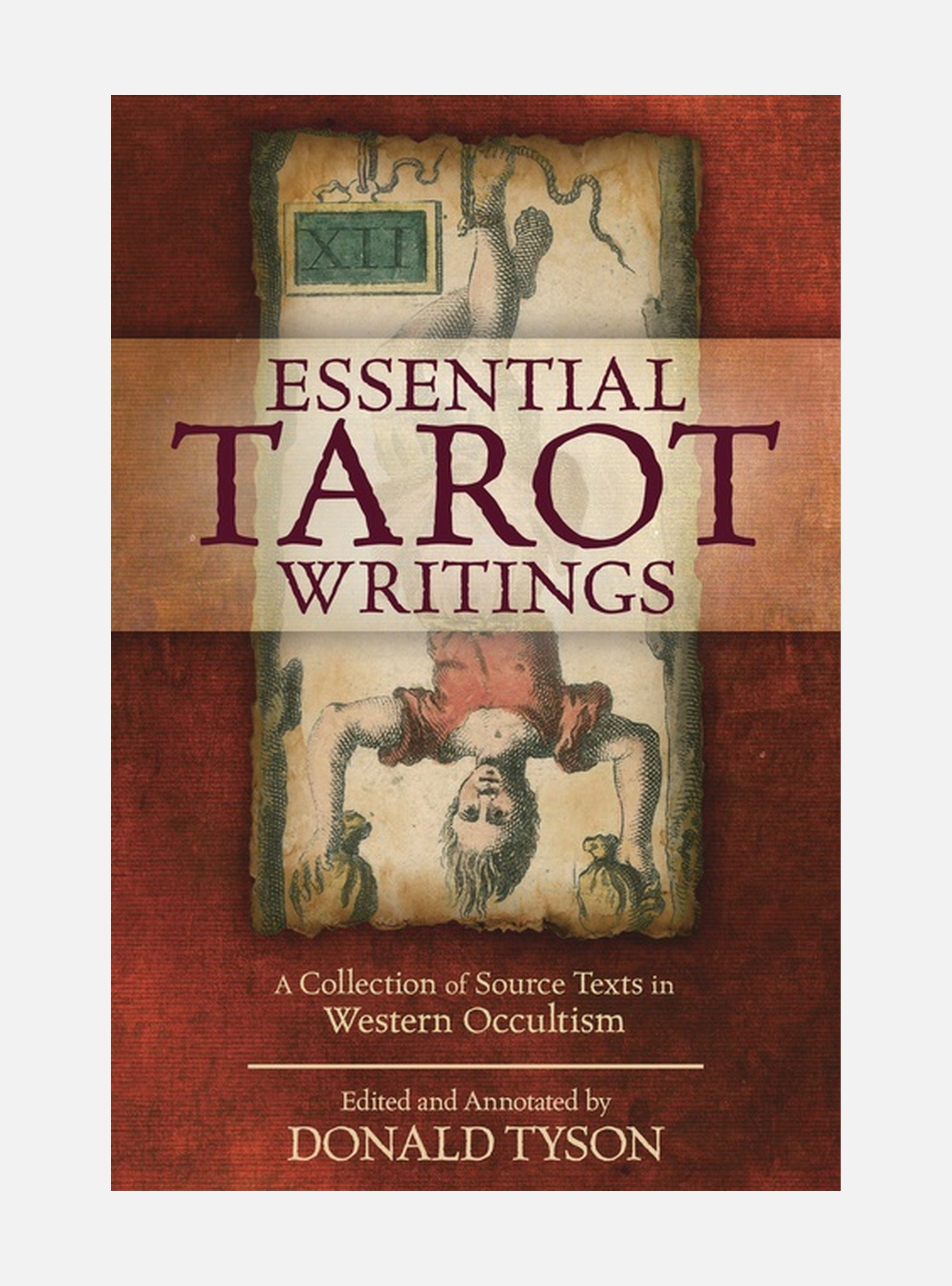 Essential Tarot Writings