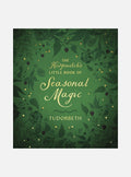 The Hedgewitch's Little Book of Seasonal Magic