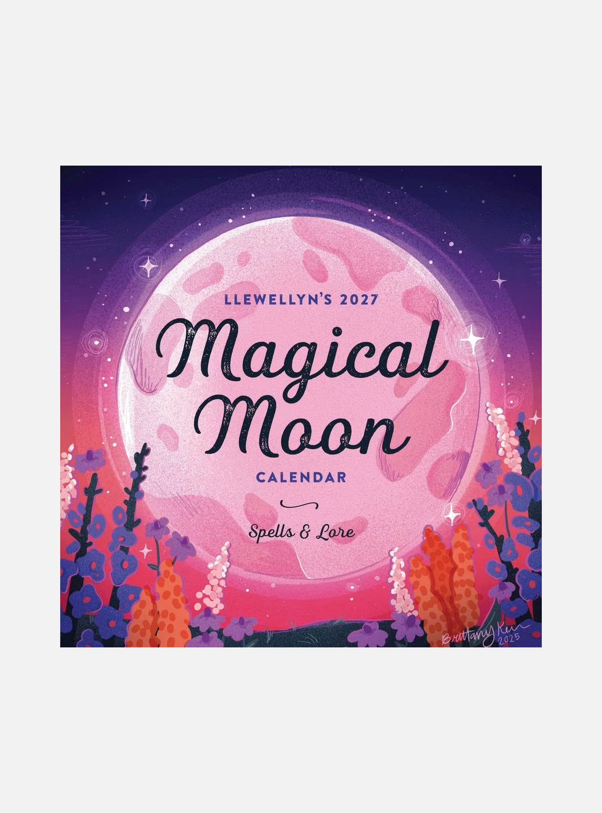 Llewellyn's 2027 Magical Moon Calendar: Spells & Lore