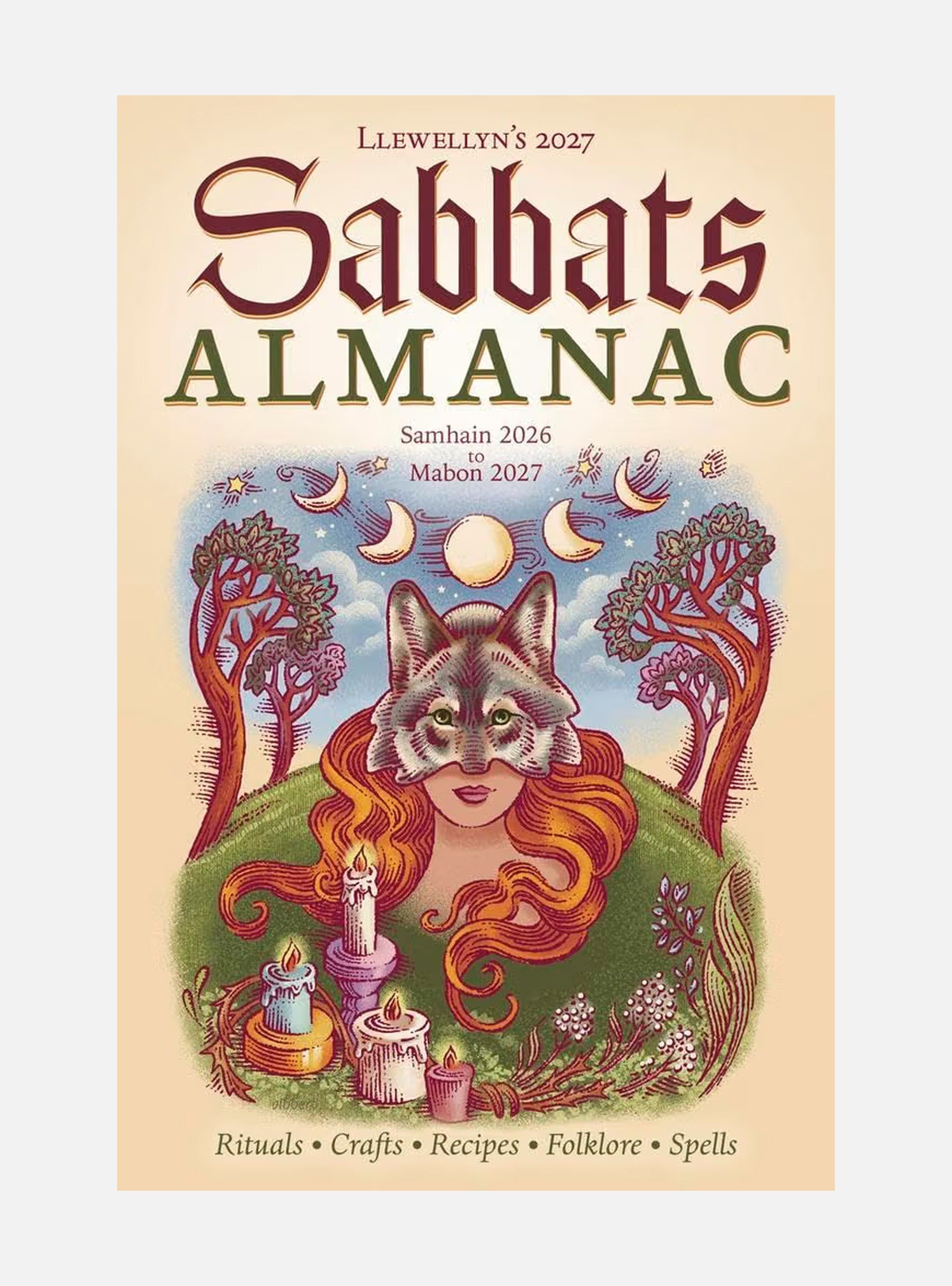 Llewellyn's 2027 Sabbats Almanac: Samhain 2026 to Mabon 2027