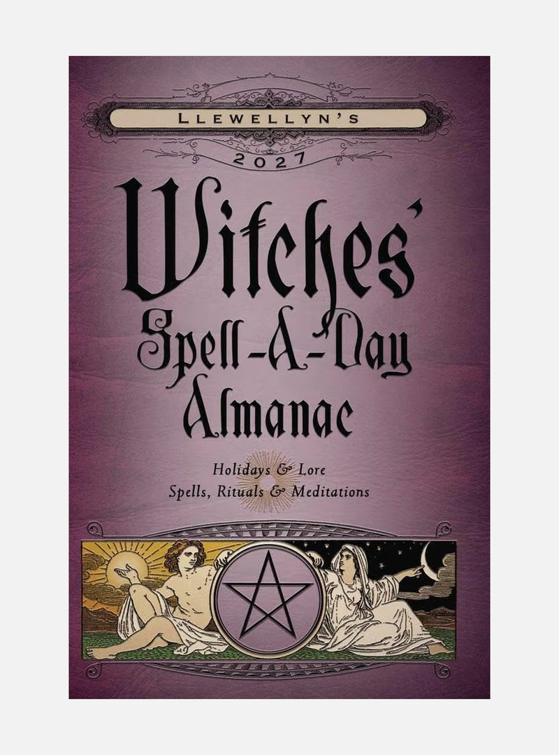 Llewellyn's 2027 Witches' Spell-A-Day Almanac
