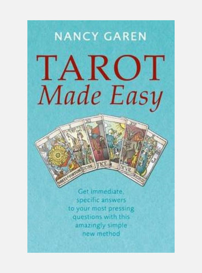 Tarot made easy - get immediate, specific answers to your most pressing que