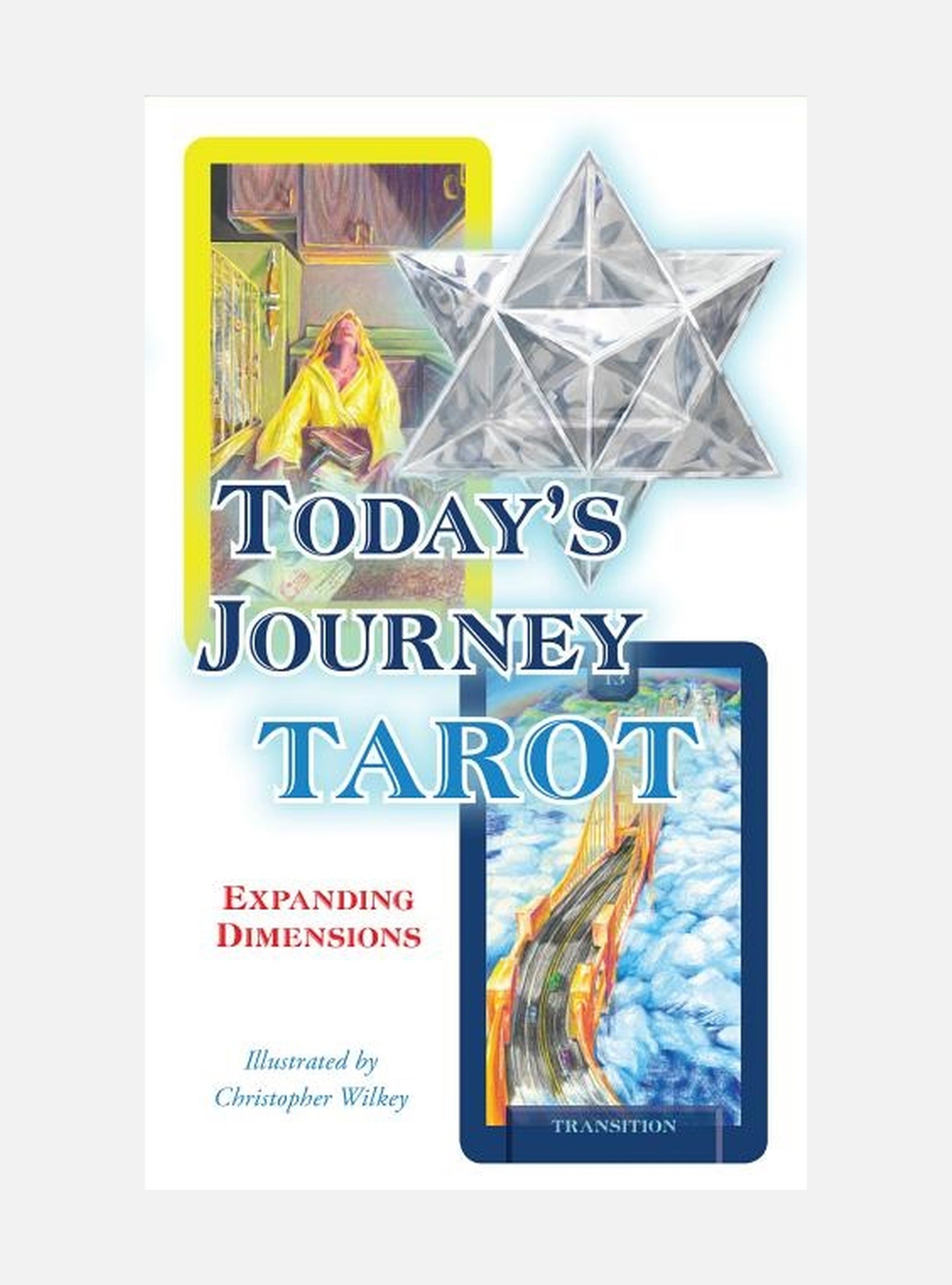 Today's Journey Tarot: Expanding Dimensions