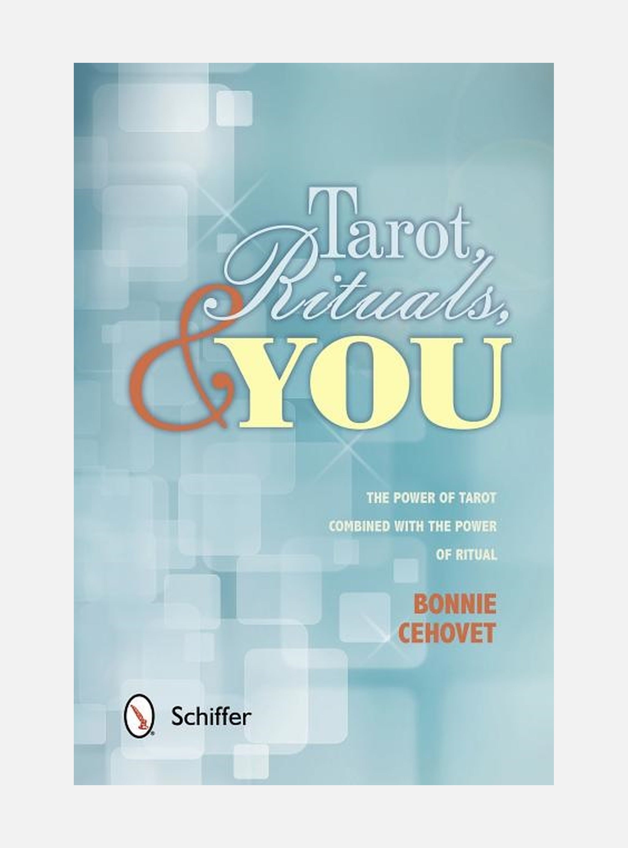 Tarot, Rituals & You
