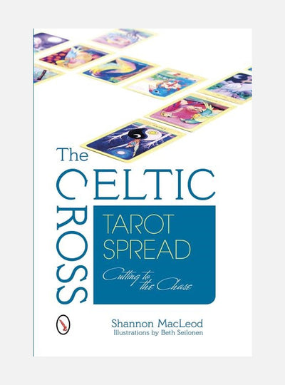 Celtic cross tarot spread - cutting to the chase