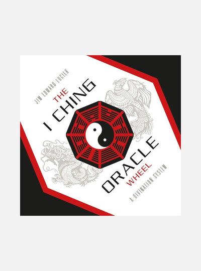 The I Ching Oracle Wheel