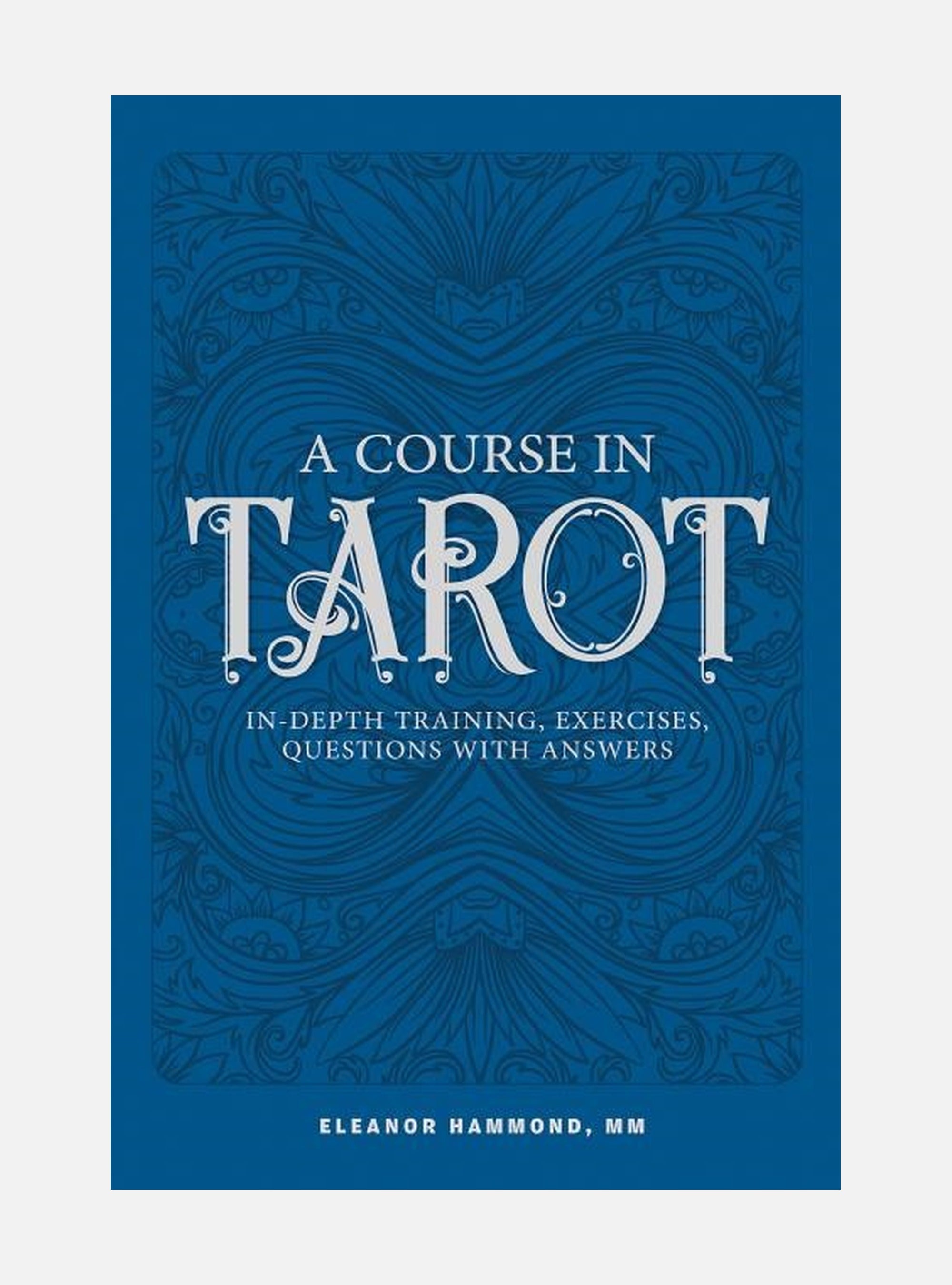 A Course in Tarot