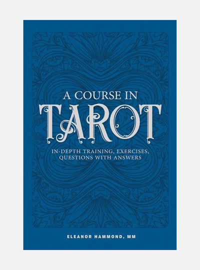A Course in Tarot