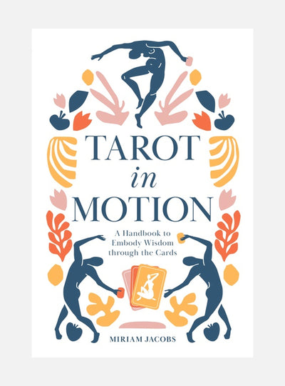 Tarot in Motion