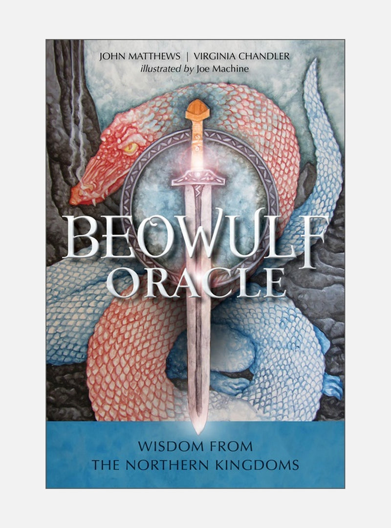 The Beowulf Oracle : Wisdom from the Northern Kingdoms