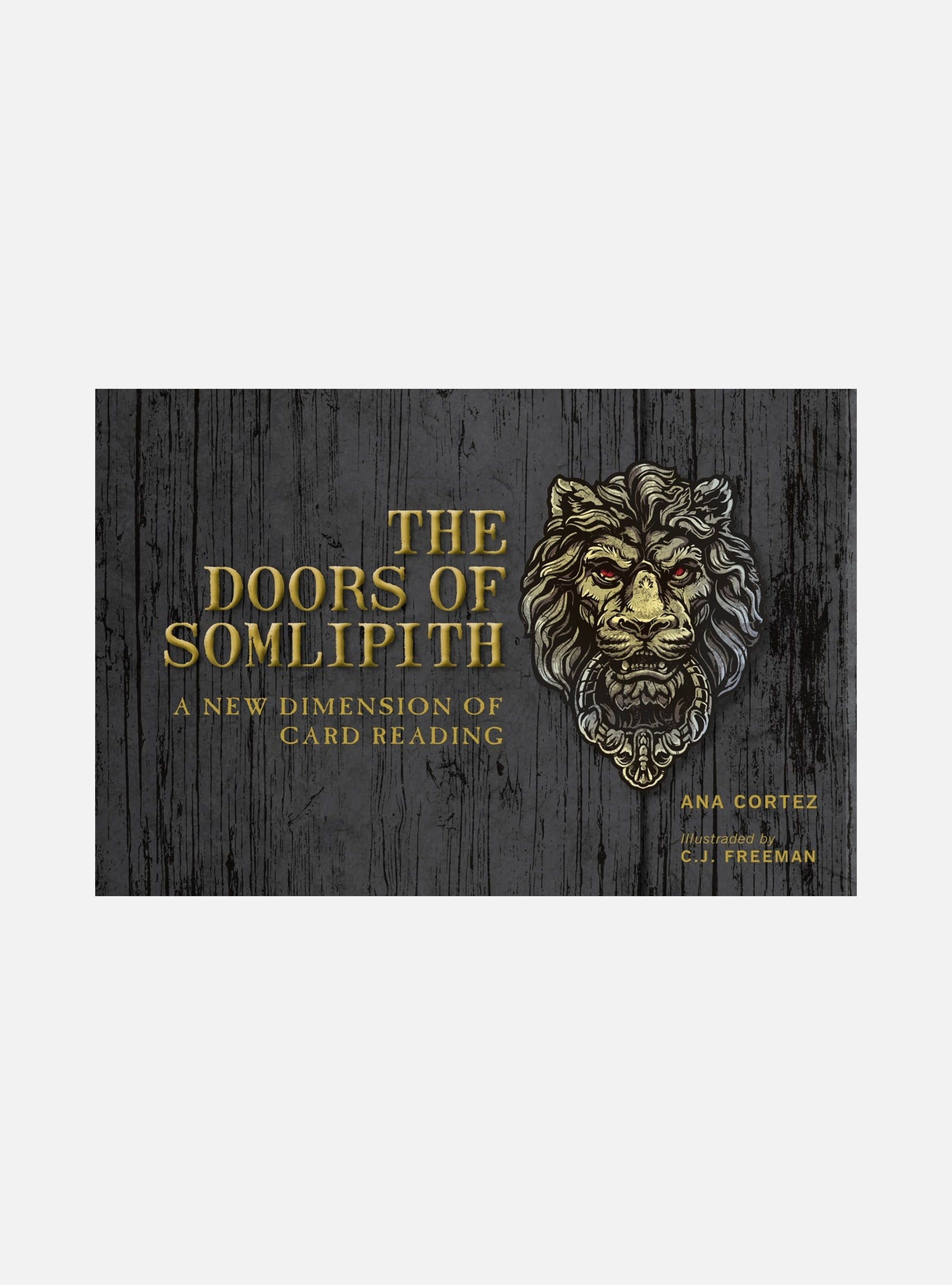 The Doors Of Somlipith : A New Dimension of Card Reading