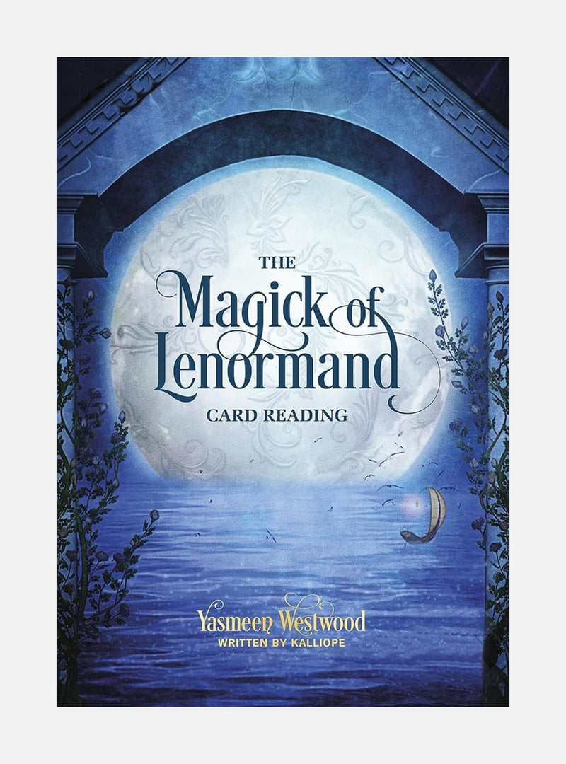 The Magick of Lenormand Card Reading