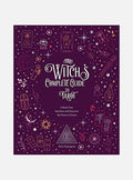 The Witch's Complete Guide to Tarot Unlock Your Intuition an