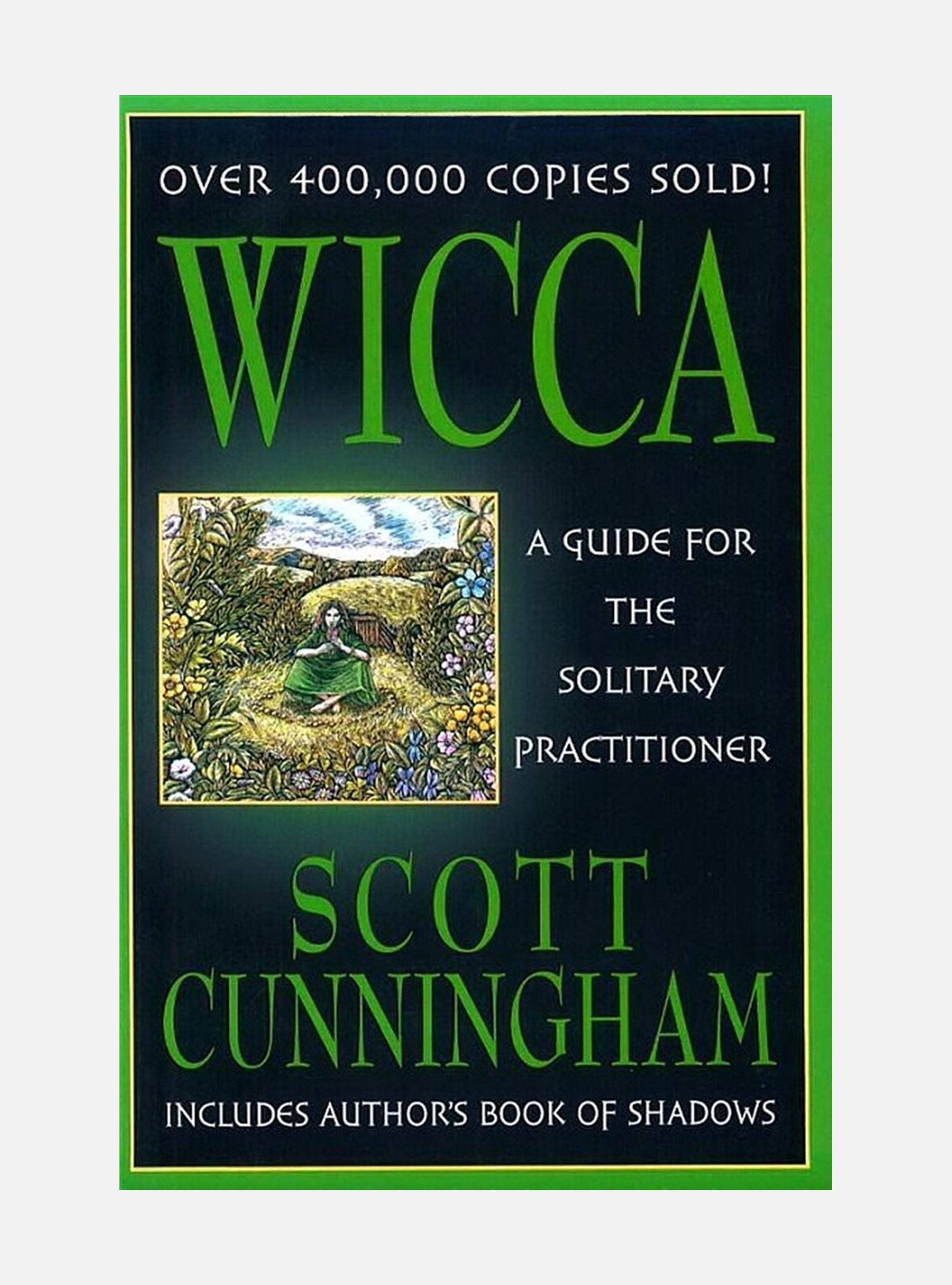 Wicca - a guide for the solitary practitioner