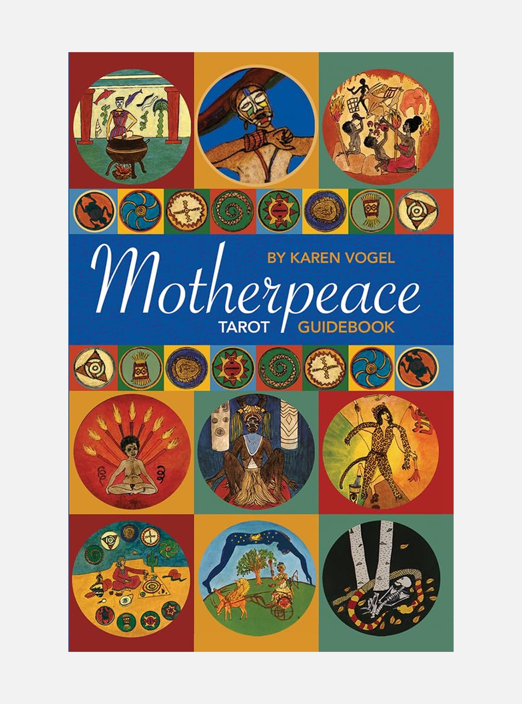 Motherpeace Tarot Guidebook