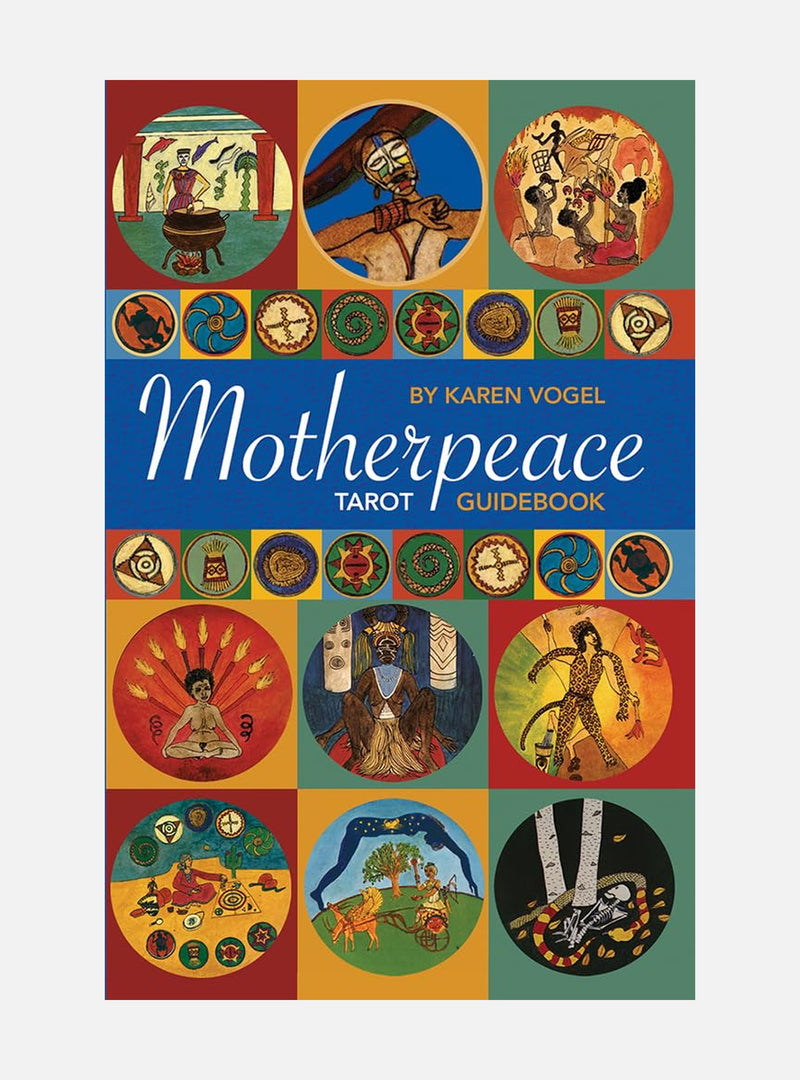 Motherpeace Tarot Guidebook