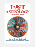 Tarot and Astrology: The Pursuit of Destiny