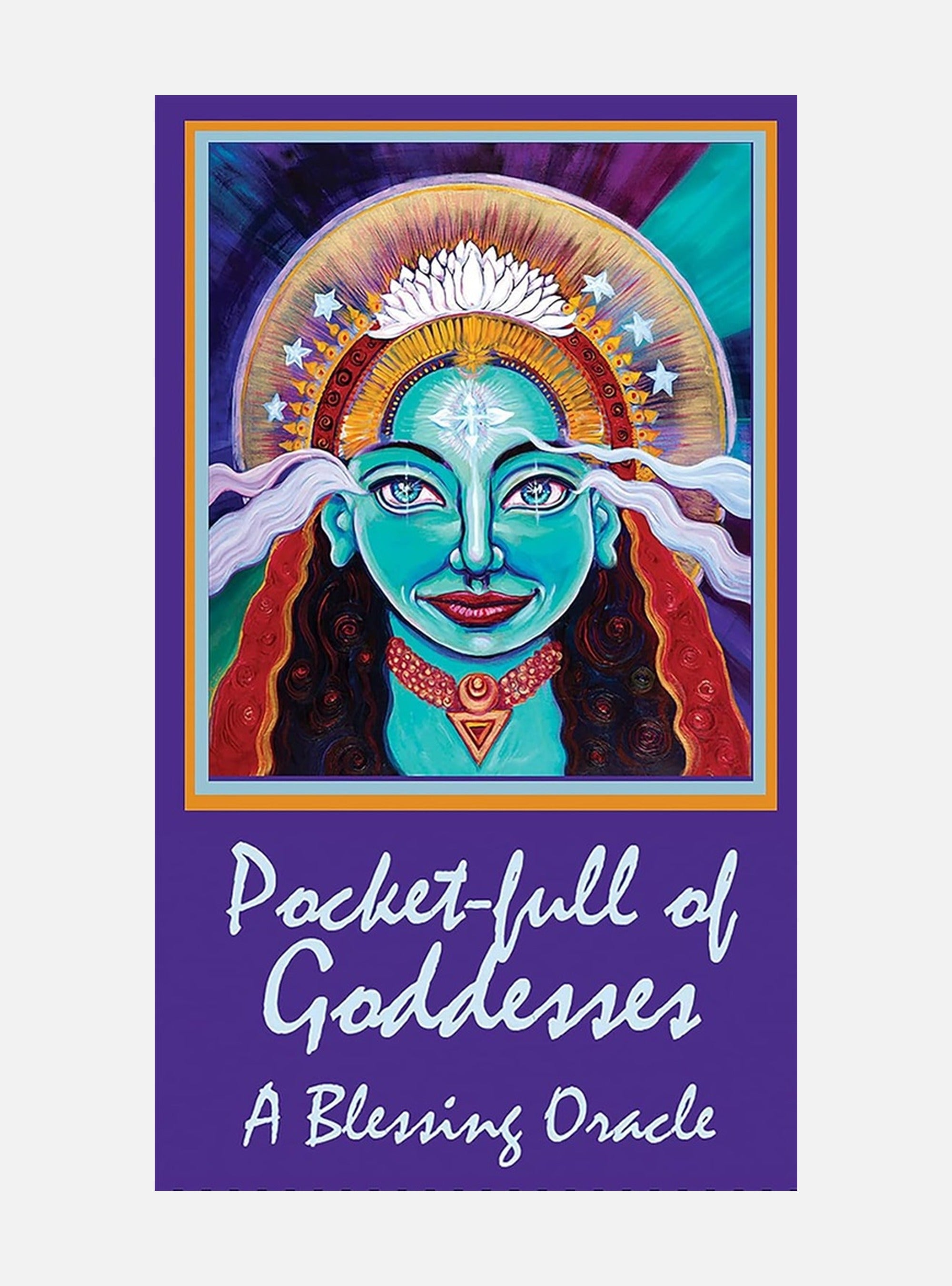 Pocket-Full Of Goddesses: A Blessing Oracle