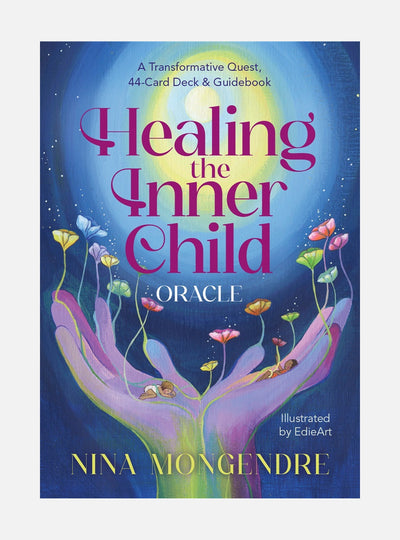 Healing the Inner Child Oracle: A Transformative Quest, 44-Card Deck & Guidebook