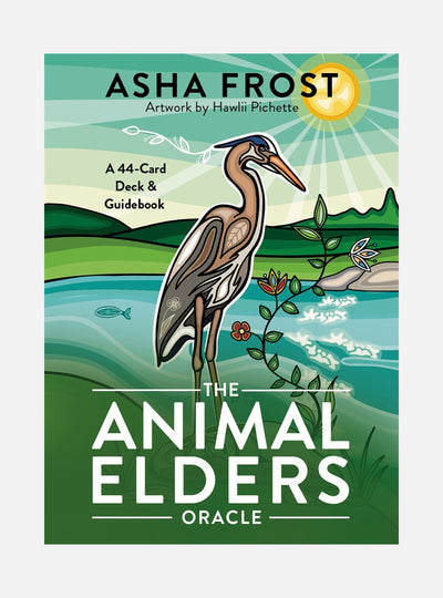 The Animal Elders Oracle: A 44-Card Deck & Guidebook of Indigenous Wisdom & Healing Medicine