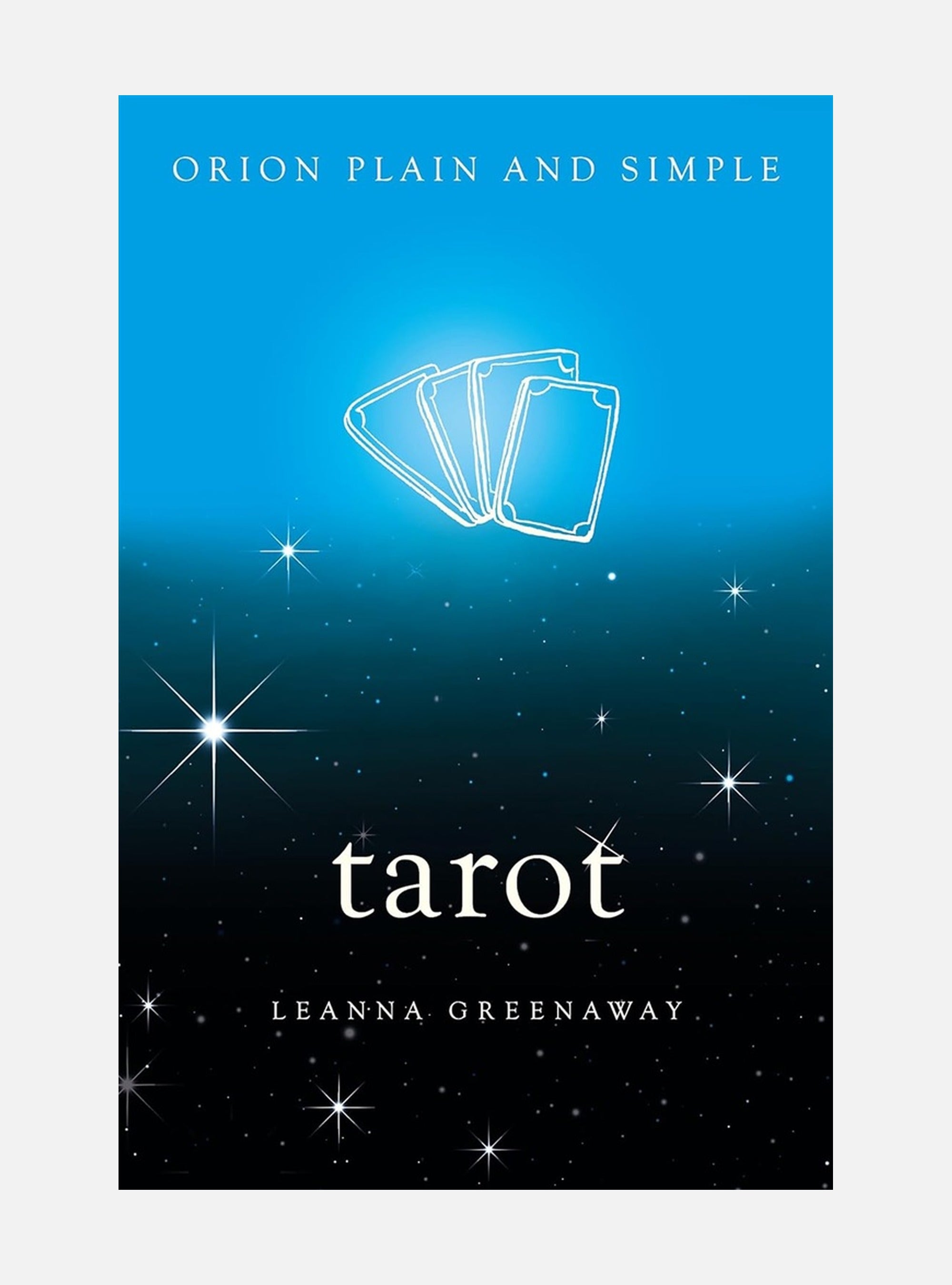 Tarot, orion plain and simple