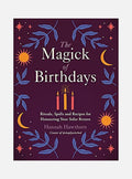 The Magick of Birthdays
