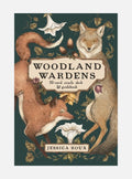 Woodland Wardens : 52-Card Oracle Deck & Guidebook