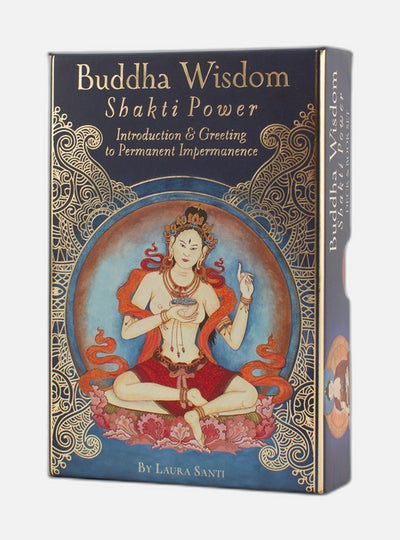 Buddha Wisdom, Shakti Power